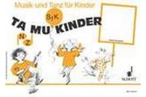 FIRMA MDS SCHOTT MUSIC DISTRIBUTION TAMUKINDER - Musik + Tanz Fuer Kinder 4 - arrangiert für - [Noten/Sheetmusic] Komponist: HASELBACH Barbara + NYKRIN Rudolf + REGNER Hermann