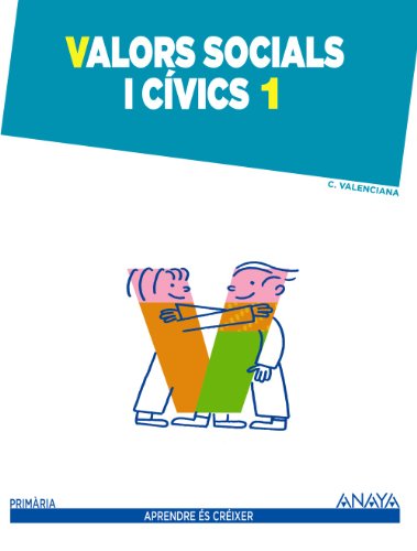 Valors socials i cívics 1 (Aprendre és créixer)