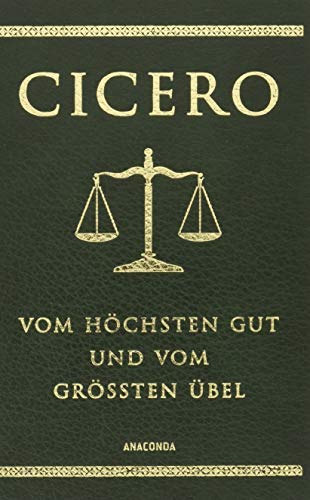Vom höchsten Gut und vom größten Übel