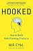 Hooked: How to Build Habit-Forming Products RS.344.00