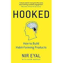 Hooked: How to Build Habit-Forming Products