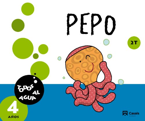 Pepo 4 años 2º trimestre Todos al agua (Andalucía)