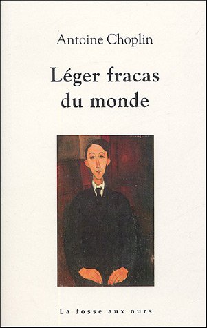 couverture de : L&eacute;ger fracas du monde