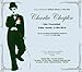Charlie Chaplin: The Essential Film Music Collection