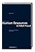 Human Resources im M&A-Prozeß: Spielregeln und Strategien für Personaler by