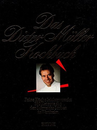 Download Das Dieter-Müller-Kochbuch Download Das Dieter-Müller-Kochbuch