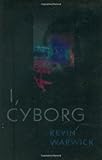 I, Cyborg I, Cyborg