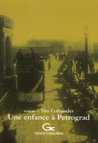 couverture de : Une enfance &agrave; Petrograd