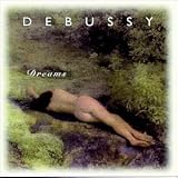 Debussy Dreams von Claude Debussy