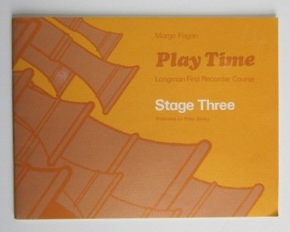 Download Play Time Recorder Course Stage 3 (Fagan Play Time Recorder Course) Download Play Time Recorder Course Stage 3 (Fagan Play Time Recorder Course)