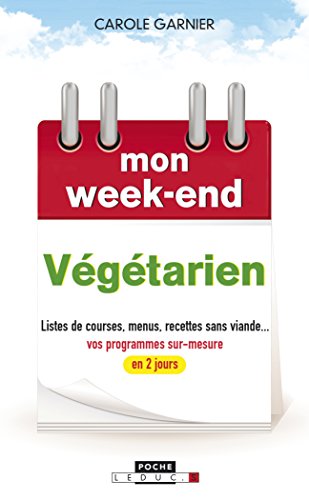 Mon week-end végétarien