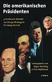 Image de Die amerikanischen Präsidenten. 41 historische Porträts von George Washington bis Bill Clinton