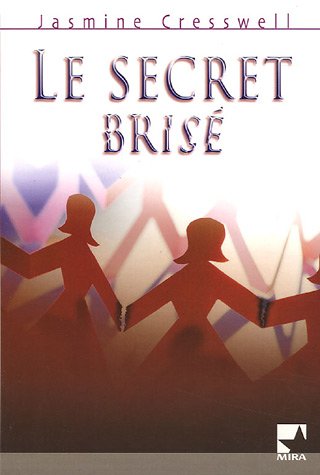 couverture de : SECRET BRIS&Eacute; (LE)