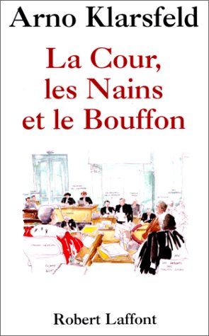 couverture de : La cour, les Nains et le Bouffon