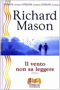 Preisvergleich Produktbild Il vento non sa leggere (Serie oro)