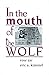 In the Mouth of the Wolf by 