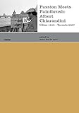 Image de Passion meets paintbrush: Albert Chiarandini (Udine 1915-Toronto 2007)