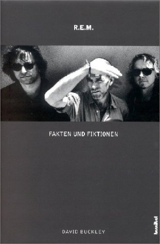 Preisvergleich Produktbild R.E.M.: Fakten und Fiktionen