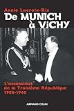 Image de De Munich à Vichy: L'assassinat de la Troisième République 1938-1940