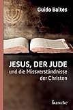 Image de Jesus, der Jude, und die Missverständnisse der Christen