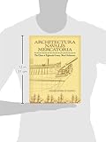 Image de Architectura Navalis Mercatoria: The Classic of Eighteenth-century Naval Architecture