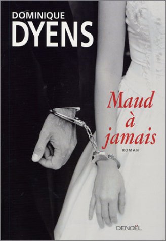 Maud à jamais