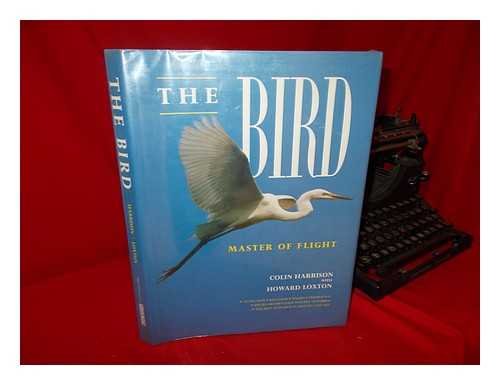 The Bird: Master of Flight livre