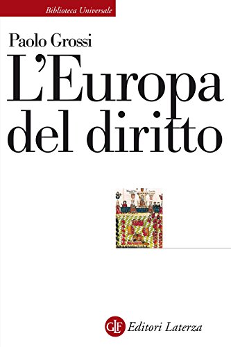 L'Europa del diritto L'Europa del diritto