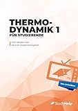 Image de Thermodynamik 1 für Studierende: Vom idealen Gas bis zum Zweiphasengebiet