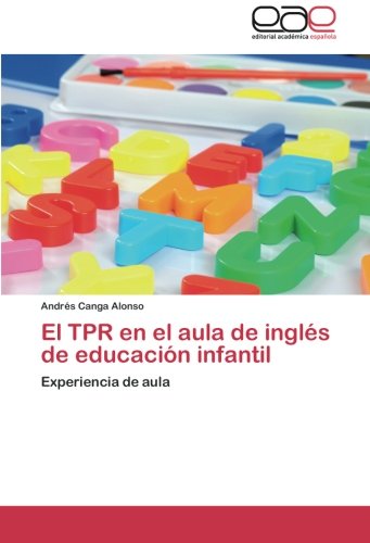 El TPR en el aula de inglés de educación infantil
