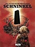 Große Macht des kleinen Schninkel, Die: Gesamtausgabe by