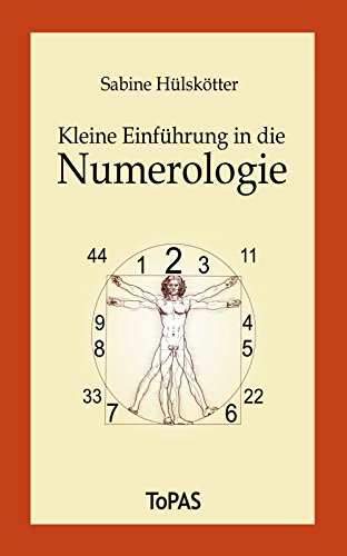 Kleine Einführung in die Numerologie