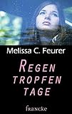 Regentropfentage by 