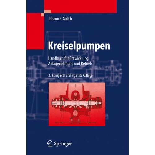 [PDF] Download Kreiselpumpen: Handbuch für Entwicklung, Anlagenplanung und Betrieb Kostenlos