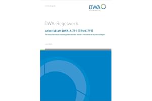 Arbeitsblatt DWA-A 791 (TRwS 791) Technische Regel wassergefährdender Stoffe - Heizölverbraucheranlagen (DWA-Arbeitsblatt)