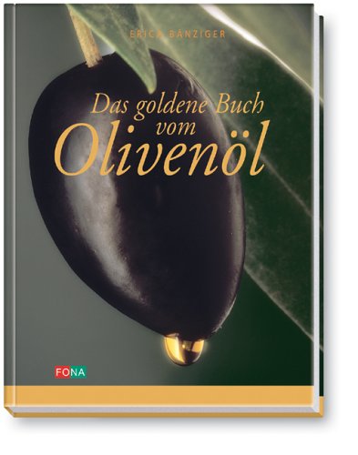 Cover zum Buch Das goldene Buch vom Olivenöl