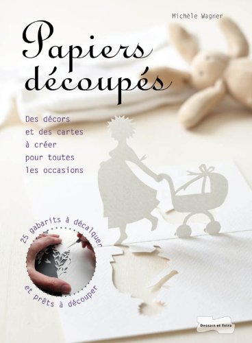 couverture de : Papiers d&eacute;coup&eacute;s