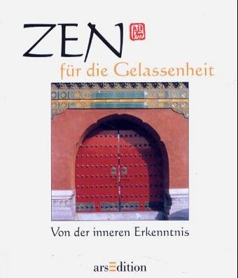 Download Zen für die Gelassenheit