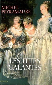 couverture de : f&ecirc;tes galantes [Les]