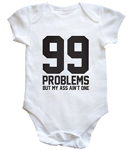 HippoWarehouse 99 PROBLEMS BUT MY ASS AIN'T ONE baby vest boys girls