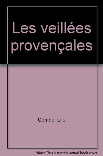 couverture de : veill&eacute;es proven&ccedil;ales (Les)