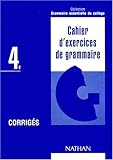 Image de Grammaire essentielle des collèges, 4e. corrigés