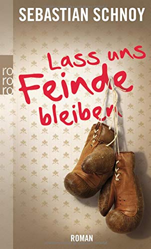 Lass Uns Feinde Bleiben - 