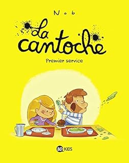 jaquette livre La cantoche, Tome 01: Premier service