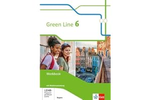Green Line 6. Ausgabe Bayern: Workbook mit Mediensammlung Klasse 10 (Green Line. Ausgabe für Bayern ab 2017)