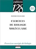 Image de Exercices de biologie moléculaire : Exercices corrigés de biologie, DEUG, prépas