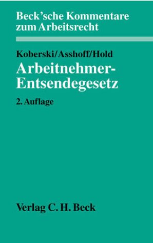 Arbeitnehmer-Entsendegesetz: Kommentar