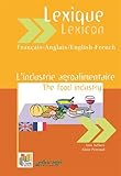 Image de Lexique industrie agroalimentaire français-anglais et anglais-français