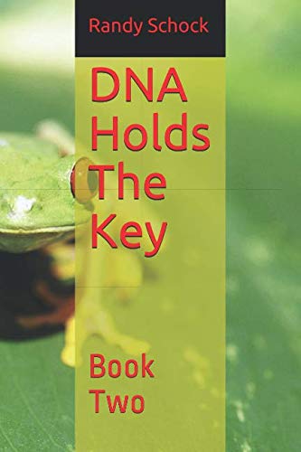 DNA Holds The Key: Book Two