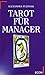 Tarot für Manager by 